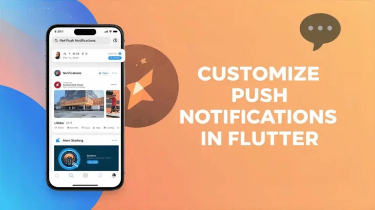 Customize Push Notifications in Flutter: Add Images, Buttons & More